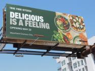 A billboard showcasing True Food Kitchen's new marketing materials. 